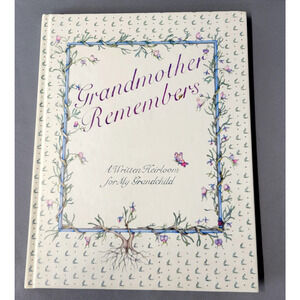 VTG Grandmother Remembers Book A Written Heirloom for My Grandchild Judith Levy
